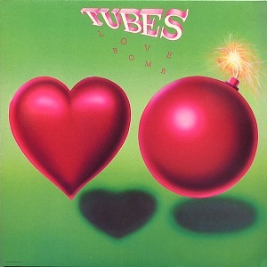 TUBES LOVE BOMB
